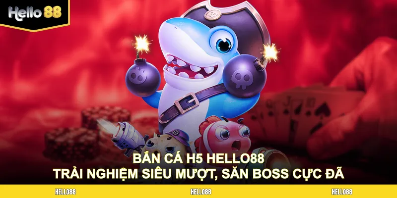 Bắn cá H5