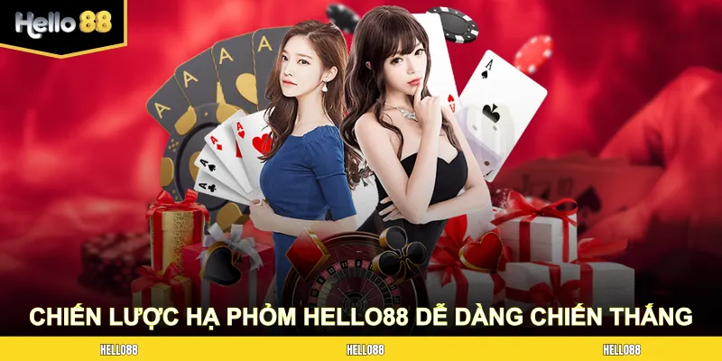 Hạ Phỏm HELLO88
