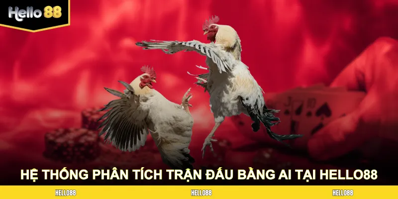 Hệ thống phân tích trận đấu bằng AI tại Hello88
