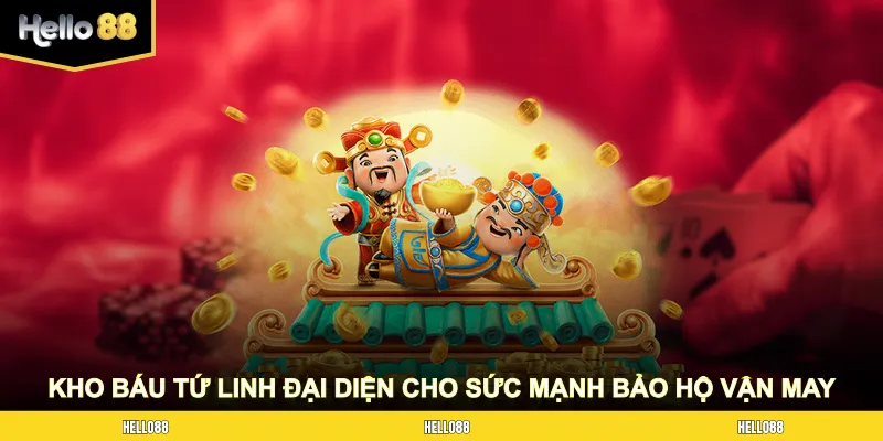 Kho Báu Tứ Linh đại diện cho sức mạnh bảo hộ và vận may