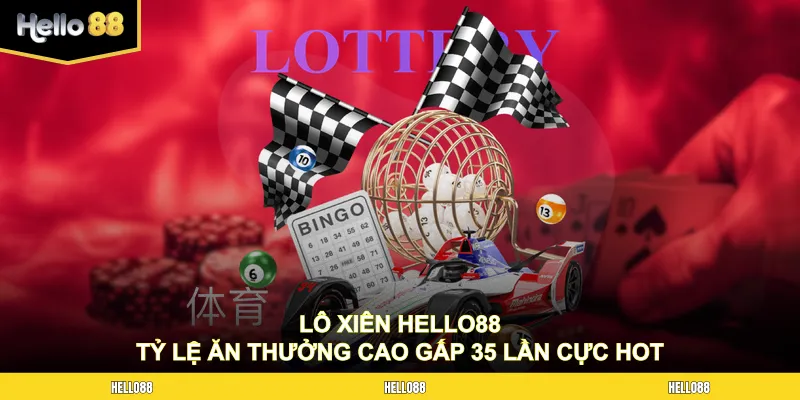 Lô xiên HELLO88